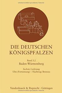 Die Deutschen Konigspfalzen. Lieferung 3,6