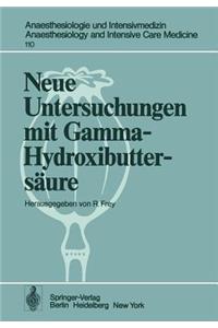 Neue Untersuchungen mit Gamma-Hydroxibuttersäure