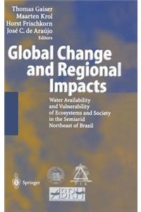 Global Change and Regional Impacts