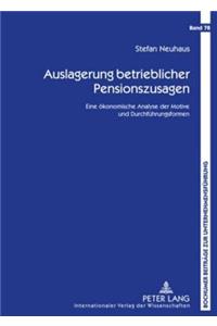 Auslagerung Betrieblicher Pensionszusagen