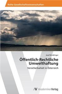 Öffentlich-Rechtliche Umwelthaftung