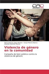 Violencia de género en la comunidad