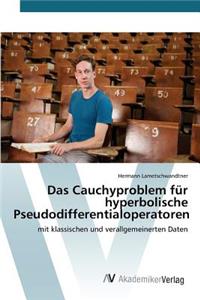 Das Cauchyproblem für hyperbolische Pseudodifferentialoperatoren