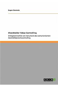 Shareholder Value Controlling