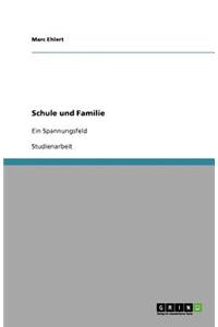 Schule und Familie