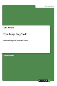 Fritz Langs 'Siegfried'