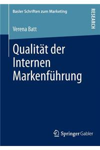 Qualität der Internen Markenführung