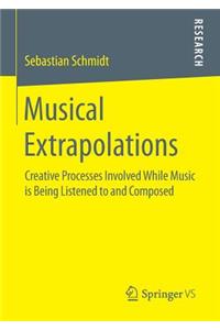 Musical Extrapolations