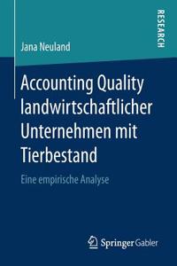 Accounting Quality Landwirtschaftlicher Unternehmen Mit Tierbestand