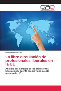 libre circulación de profesionales liberales en la UE