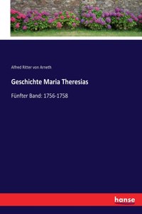 Geschichte Maria Theresias