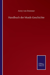 Handbuch der Musik-Geschichte