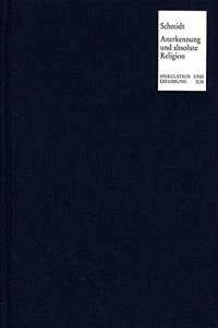 Anerkennung Und Absolute Religion