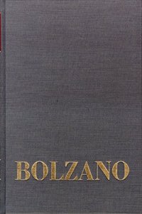 Bernard Bolzano Gesamtausgabe / Einleitungsbande. Band 2,3