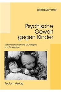 Psychische Gewalt gegen Kinder