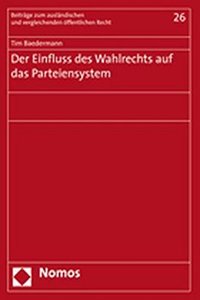 Der Einfluss Des Wahlrechts Auf Das Parteiensystem