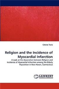 Religion and the Incidence of Myocardial Infarction