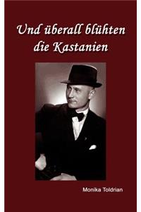 Und überall blühten die Kastanien