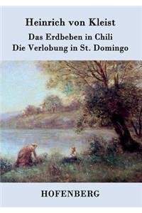 Das Erdbeben in Chili / Die Verlobung in St. Domingo