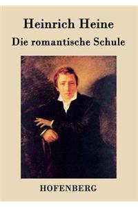 Die romantische Schule
