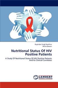 Nutritional Status of HIV Positive Patients