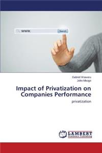 Impact of Privatization on Companies Performance