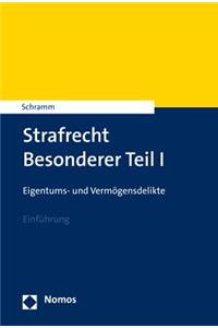 Strafrecht Besonderer Teil I