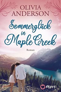 Sommergluck in Maple Creek