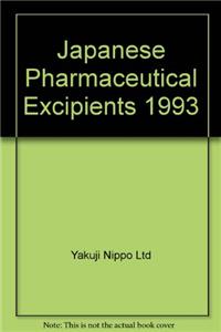 Japanese Pharmaceutical Excipients 1993
