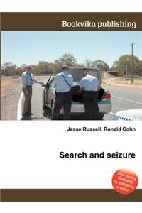 Search and Seizure