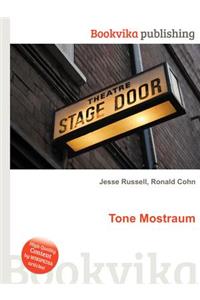 Tone Mostraum