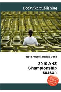 2010 Anz Championship Season