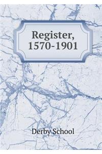 Register, 1570-1901