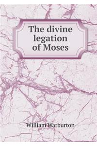 The divine legation of Moses