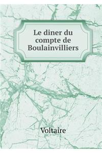 Le diner du compte de Boulainvilliers