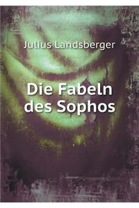 Die Fabeln des Sophos