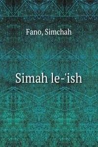 Simah le-'ish