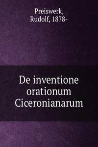 De inventione orationum Ciceronianarum