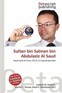 Sultan Bin Salman Bin Abdulaziz Al Saud