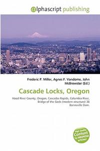Cascade Locks, Oregon