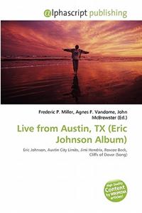 Live from Austin, TX (Eric Johnson Album)