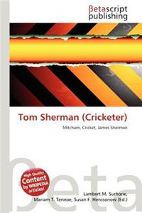 Tom Sherman (Cricketer)