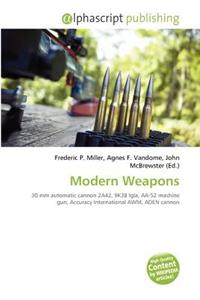 Modern Weapons