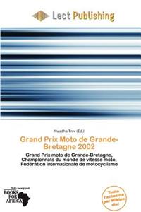 Grand Prix Moto de Grande-Bretagne 2002