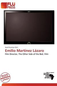 Emilio Mart Nez L Zaro