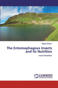 Entomophagous Insects and Its Nutrition