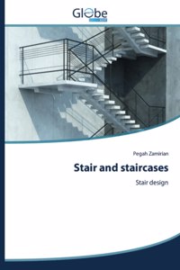 Stair and staircases