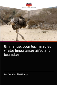 Un manuel pour les maladies virales importantes affectant les ratites