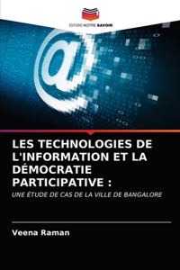 Les Technologies de l'Information Et La Démocratie Participative