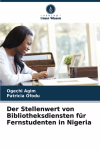 Stellenwert von Bibliotheksdiensten für Fernstudenten in Nigeria